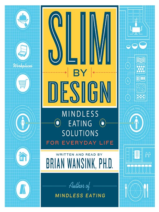 Title details for Slim by Design by Brian Wansink - Available